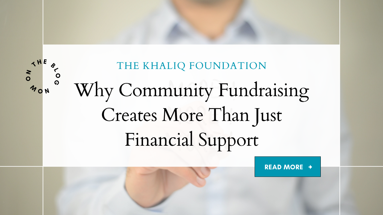 Why Community Fundraising Creates More Than Just Financial Support