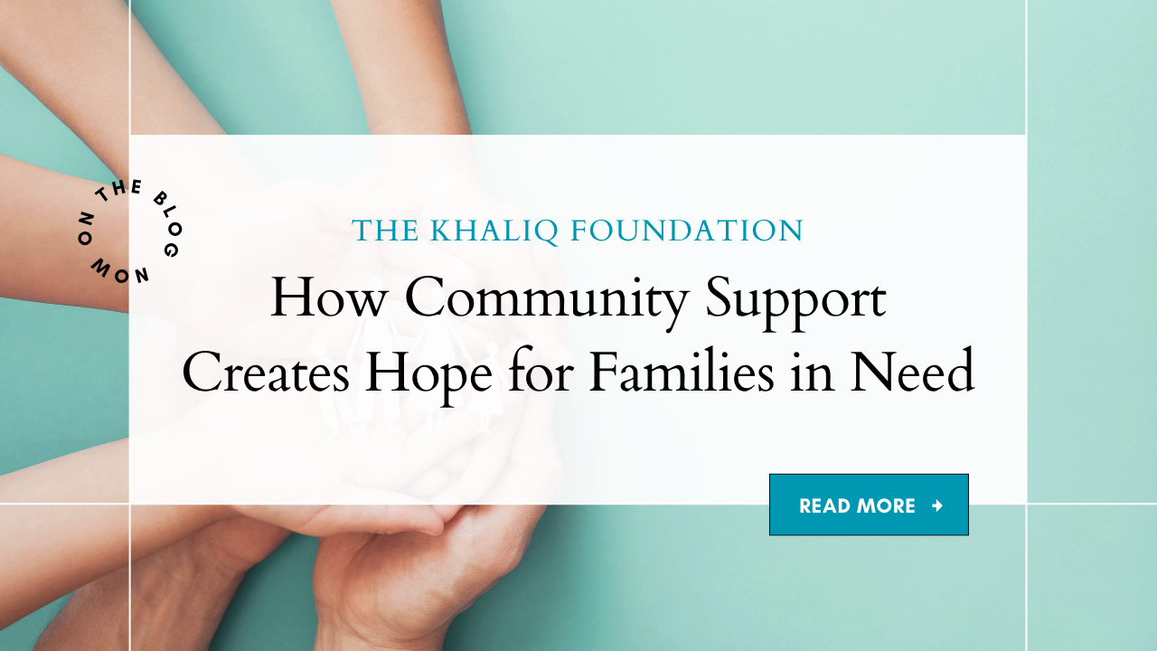 How Community Support Creates Hope for Families in Need
