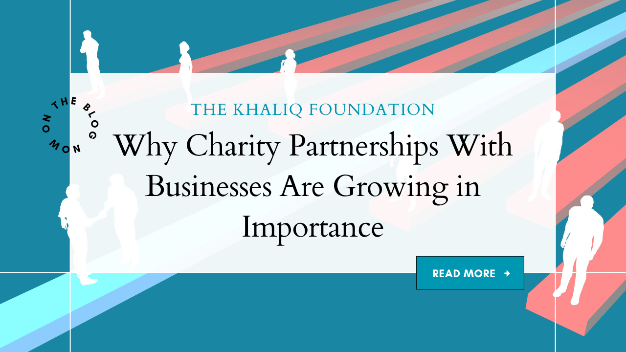Why Charity Partnerships With Businesses Are Growing in Importance