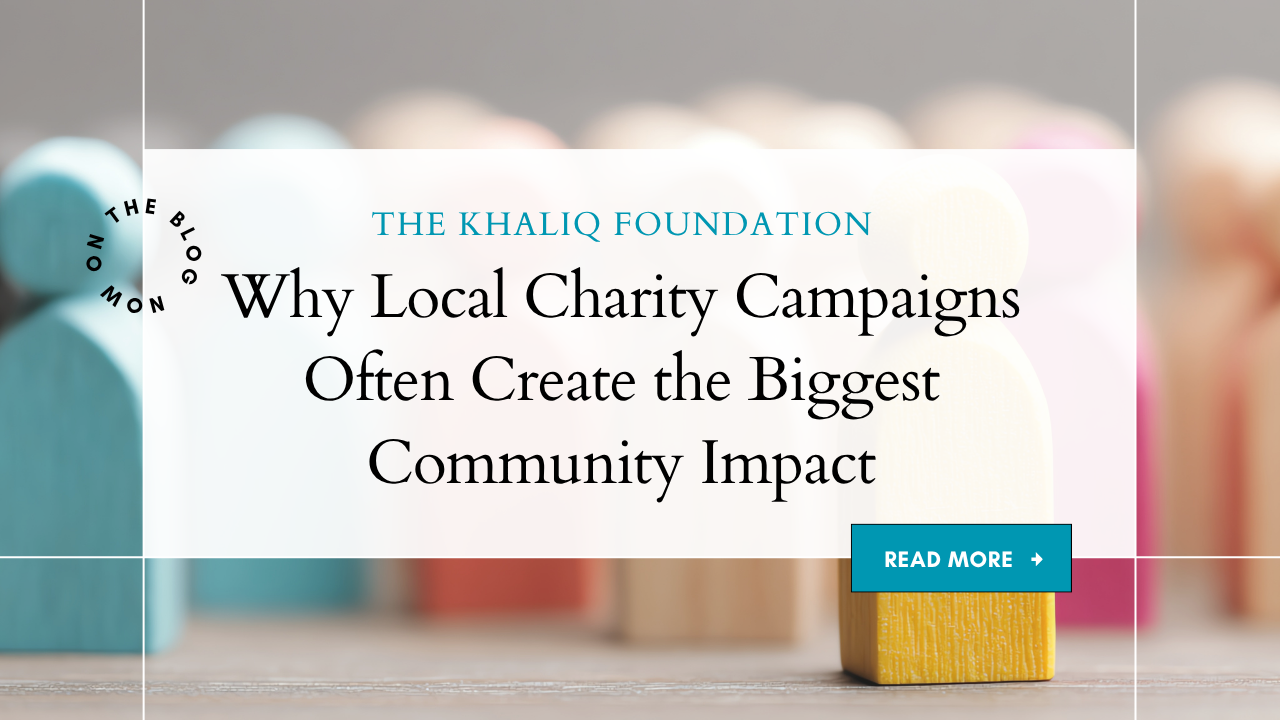 Why Local Charity Campaigns Often Create the Biggest Community Impact