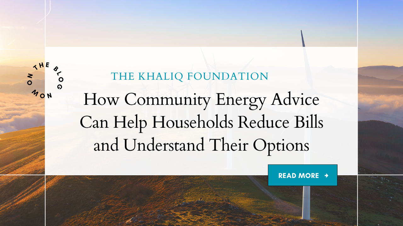 How Community Energy Advice Can Help Households Reduce Bills and Understand Their Options
