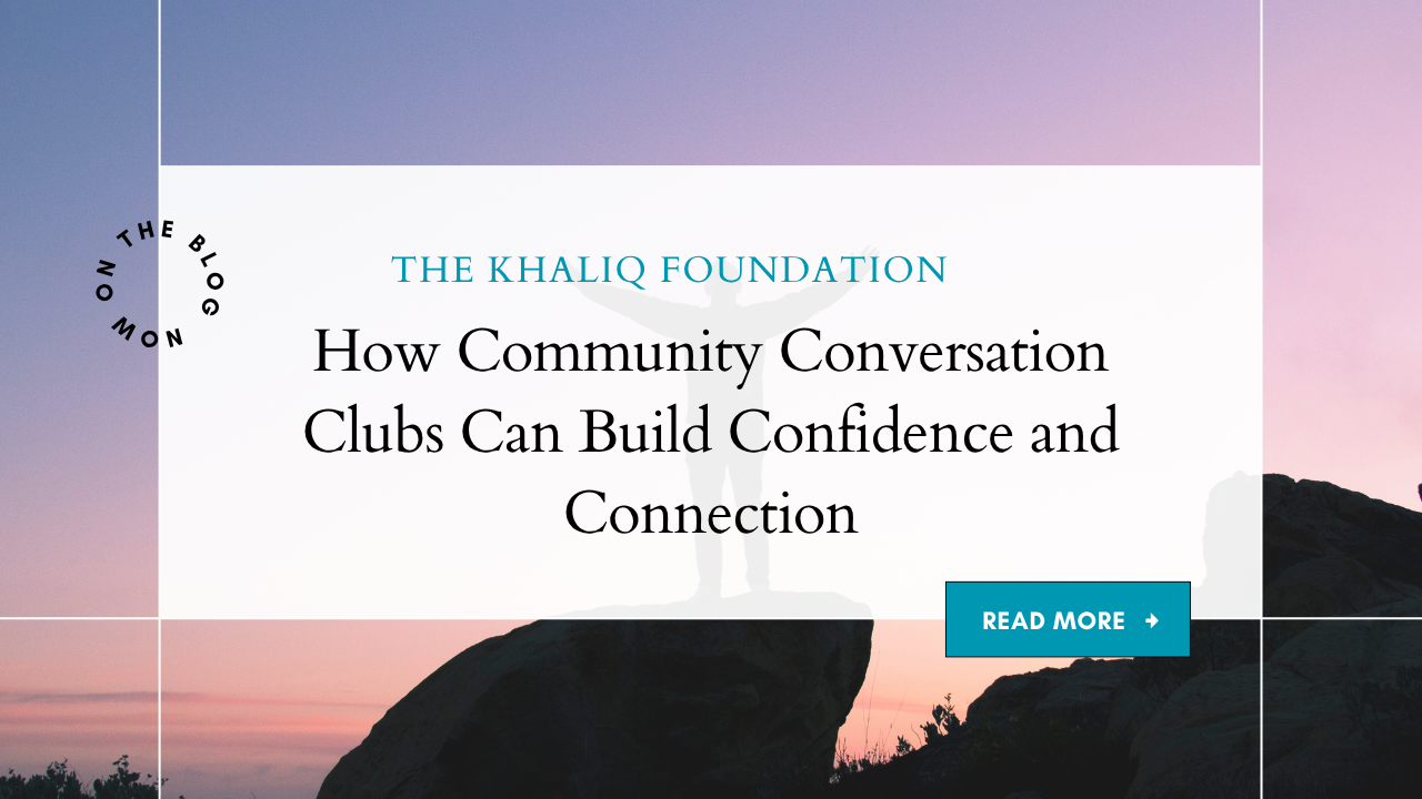 How Community Conversation Clubs Can Build Confidence and Connection